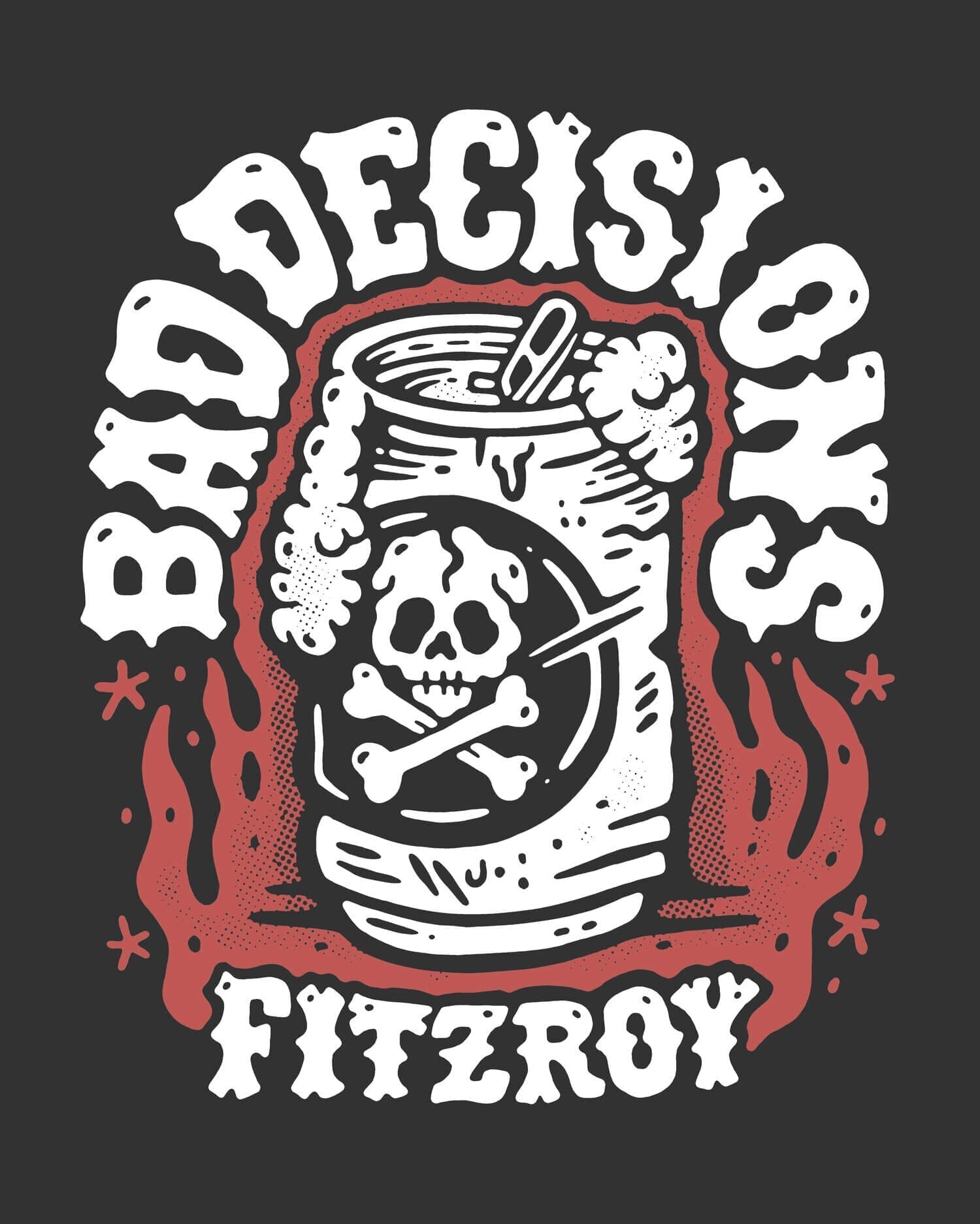 Bad Decisions: Fitzroy Bar Shirt