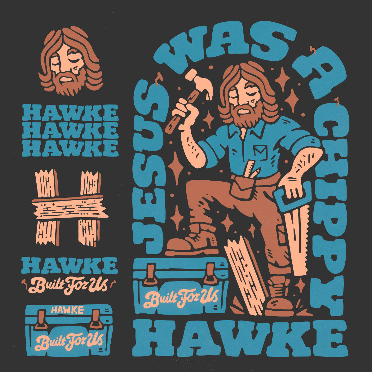 Hawke Workwear - Jesus Was A Carpenter Shirt