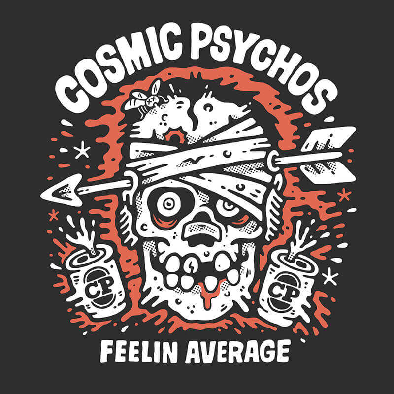 Cosmic Psychos: Feelin Average