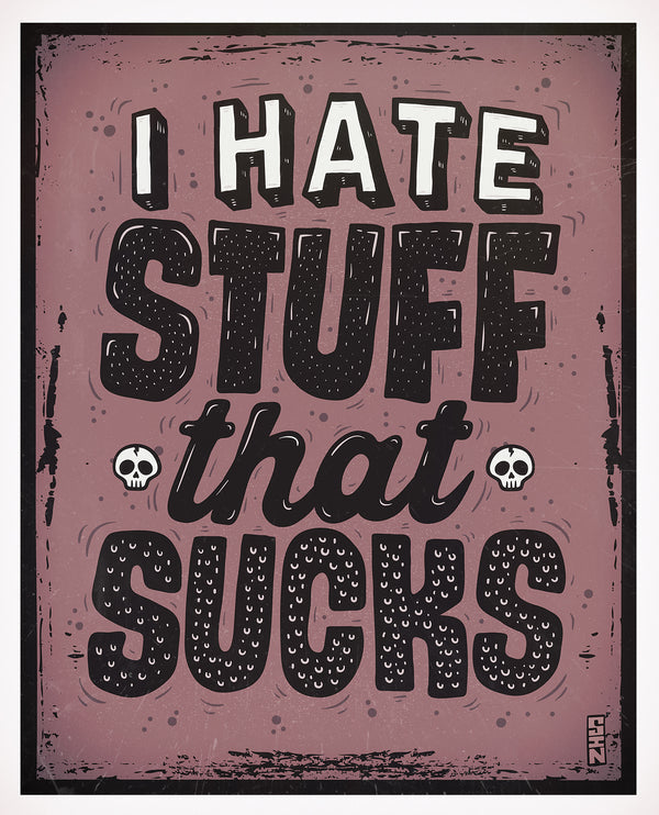 Stuff That Sucks' For Typography Exhibition.