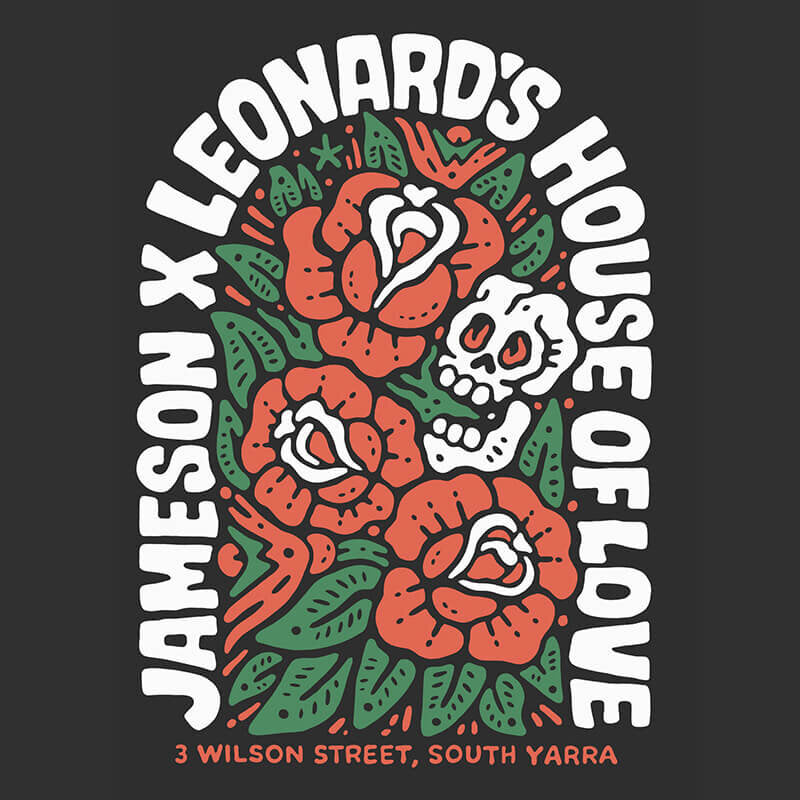 Jameson X Leonards House Of Love