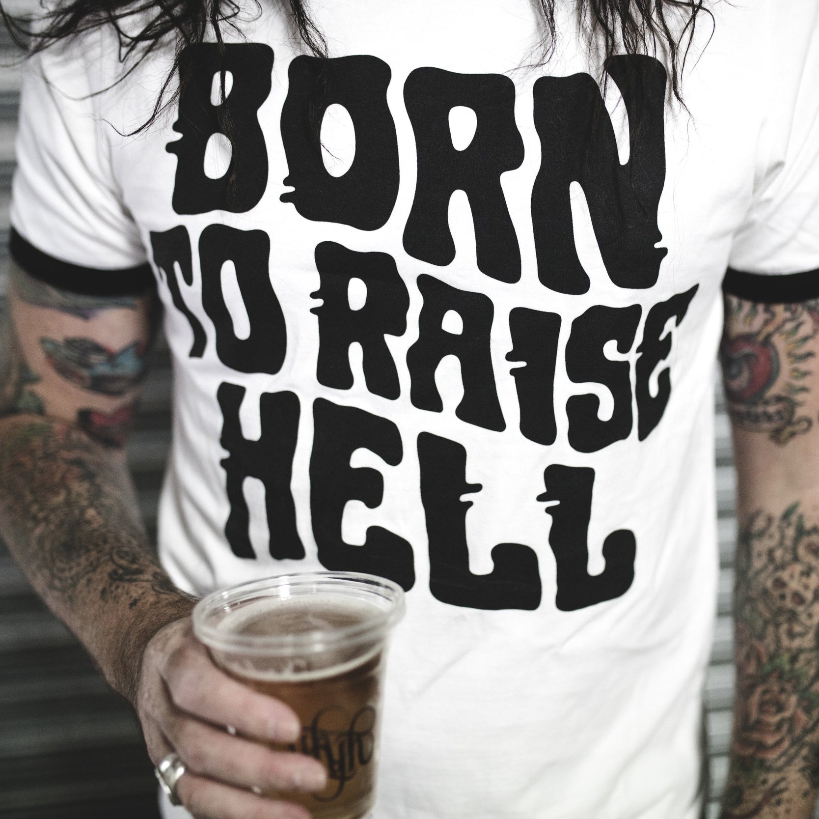 BORN TO RAISE HELL - Shirt