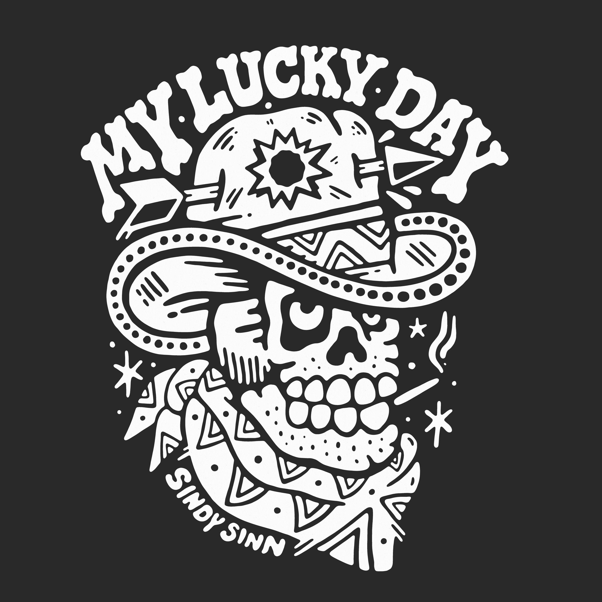 MY LUCKY DAY SHIRT - PRESALE