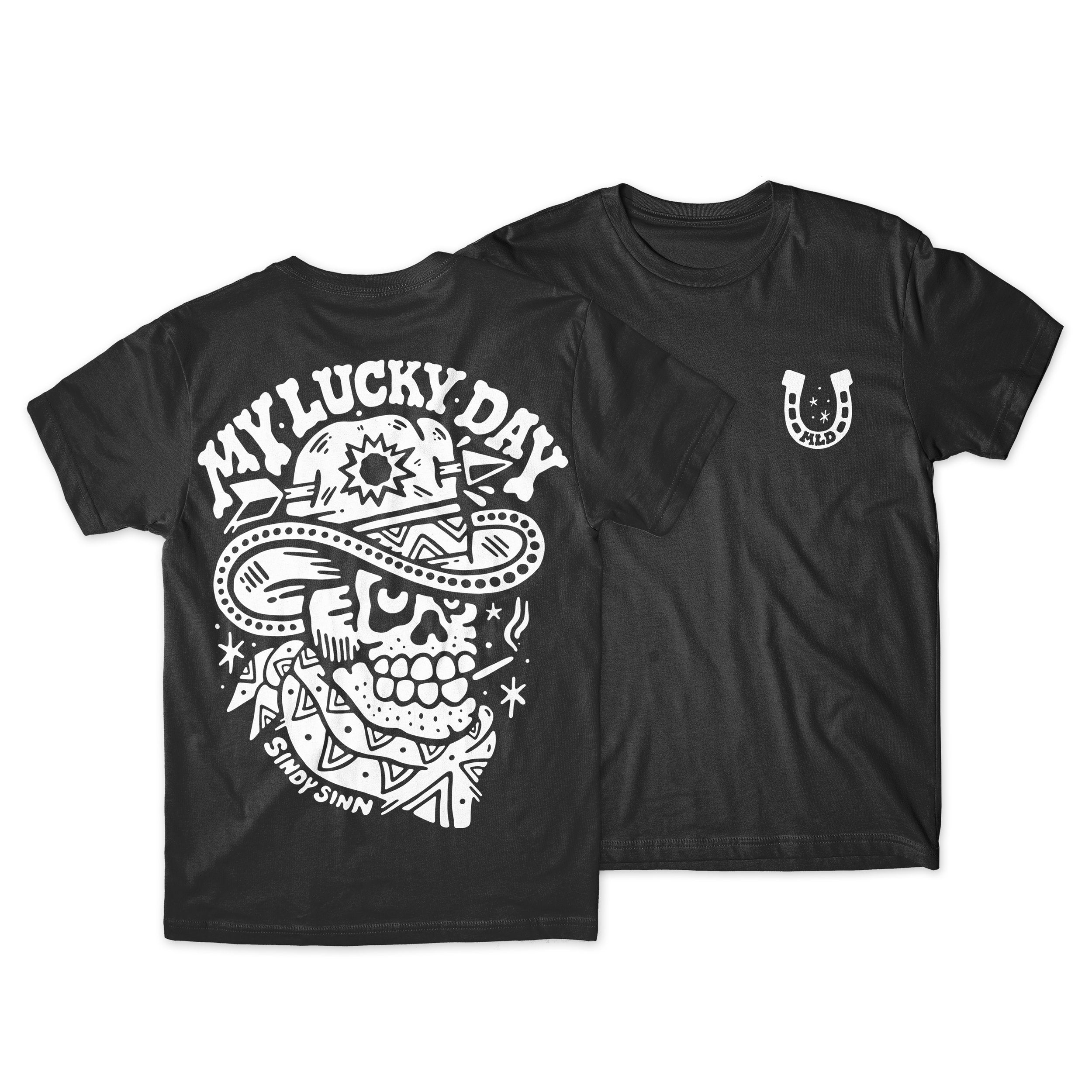 MY LUCKY DAY SHIRT - PRESALE