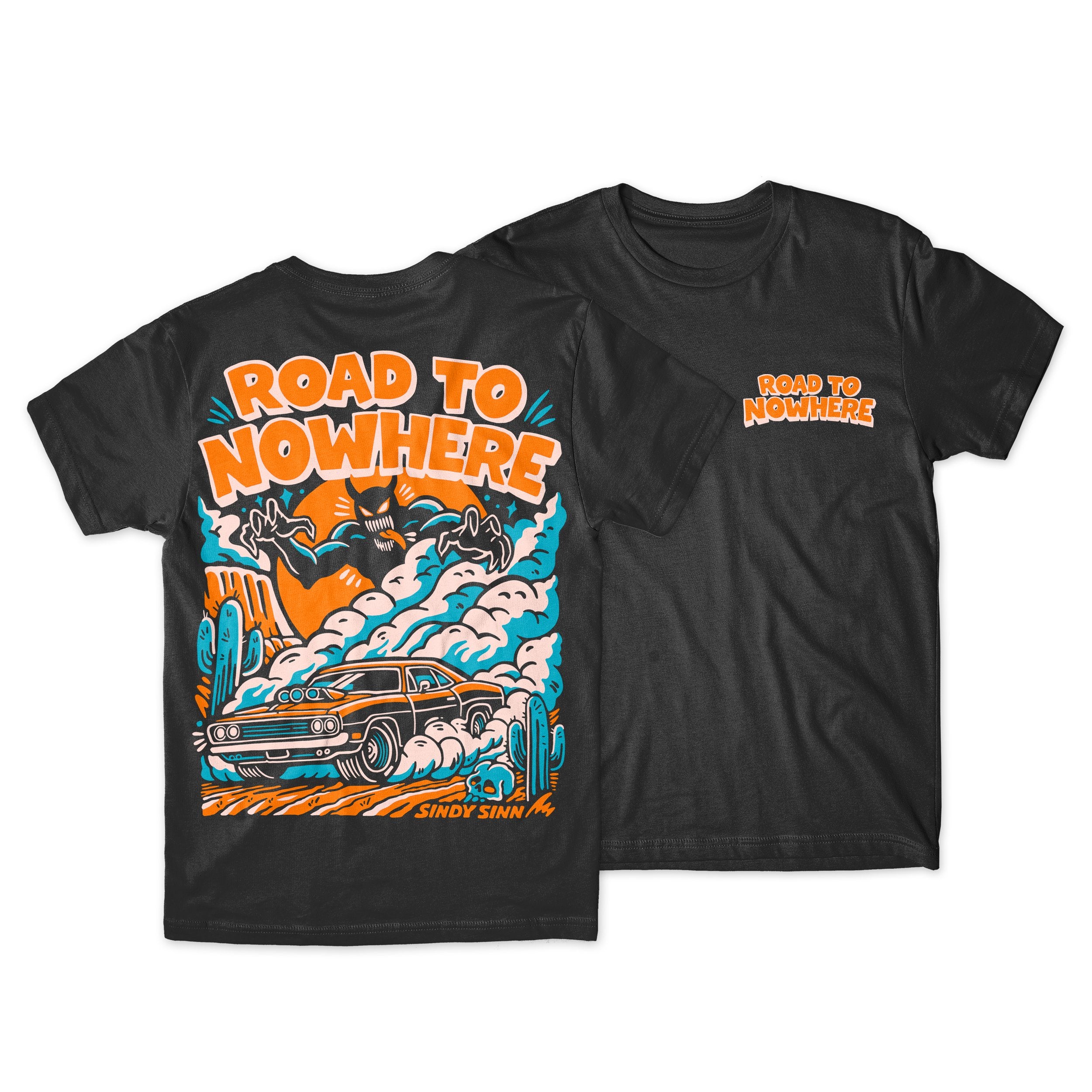 ROAD TO NOWHERE - PRESALE SHIRT