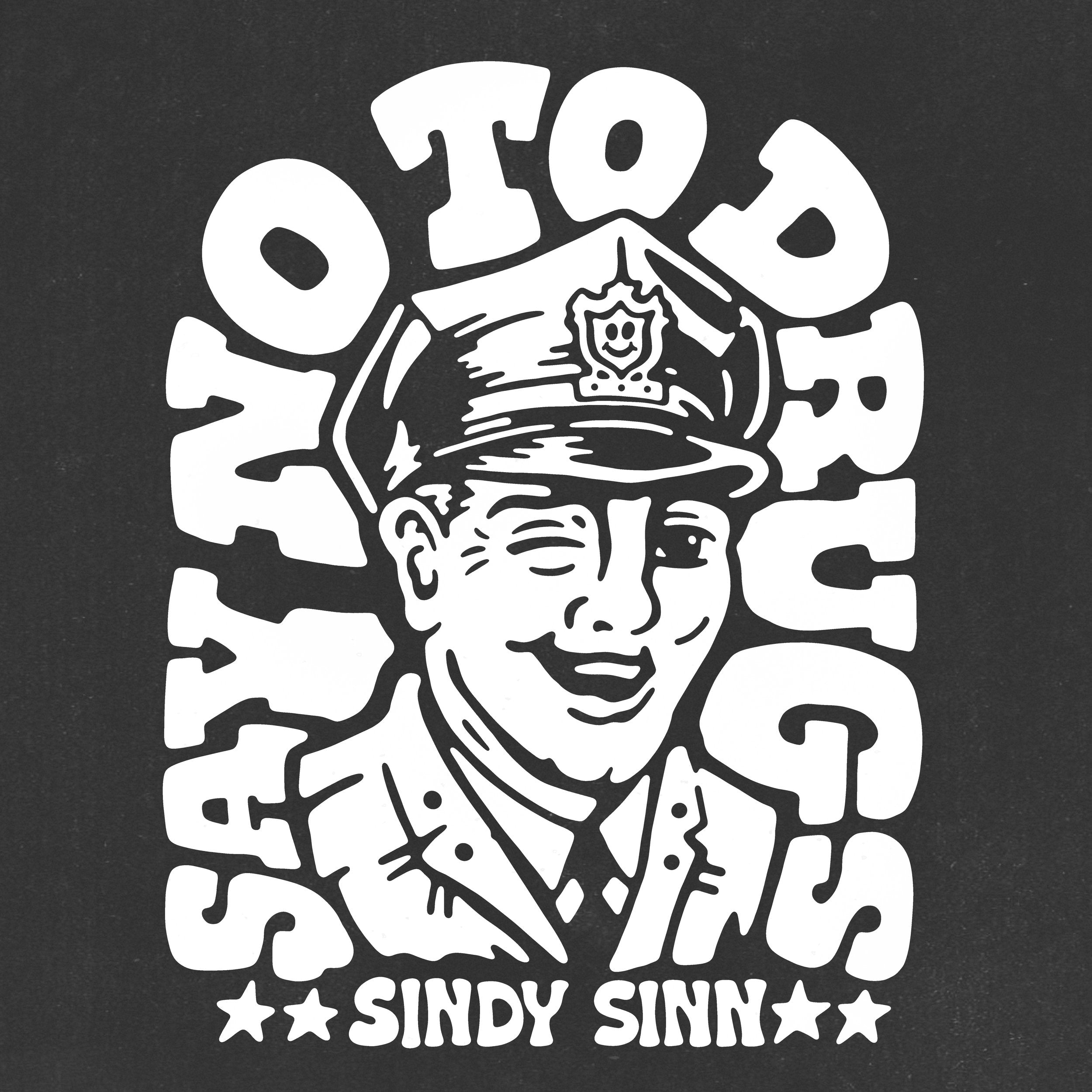 SAY NO TO DRUGS - PRESALE