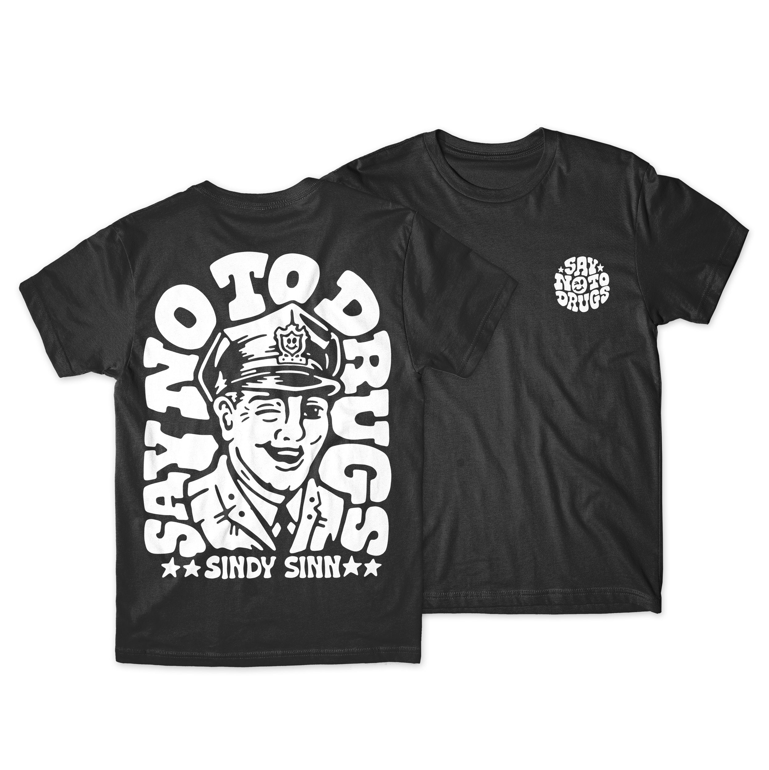 SAY NO TO DRUGS - PRESALE