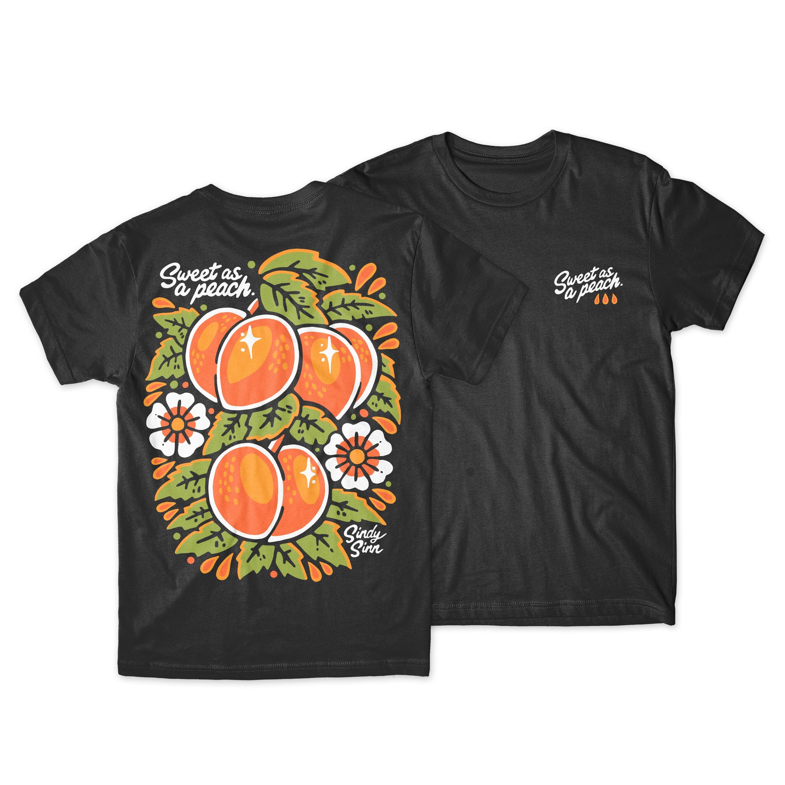SWEET AS A PEACH - PRESALE SHIRT