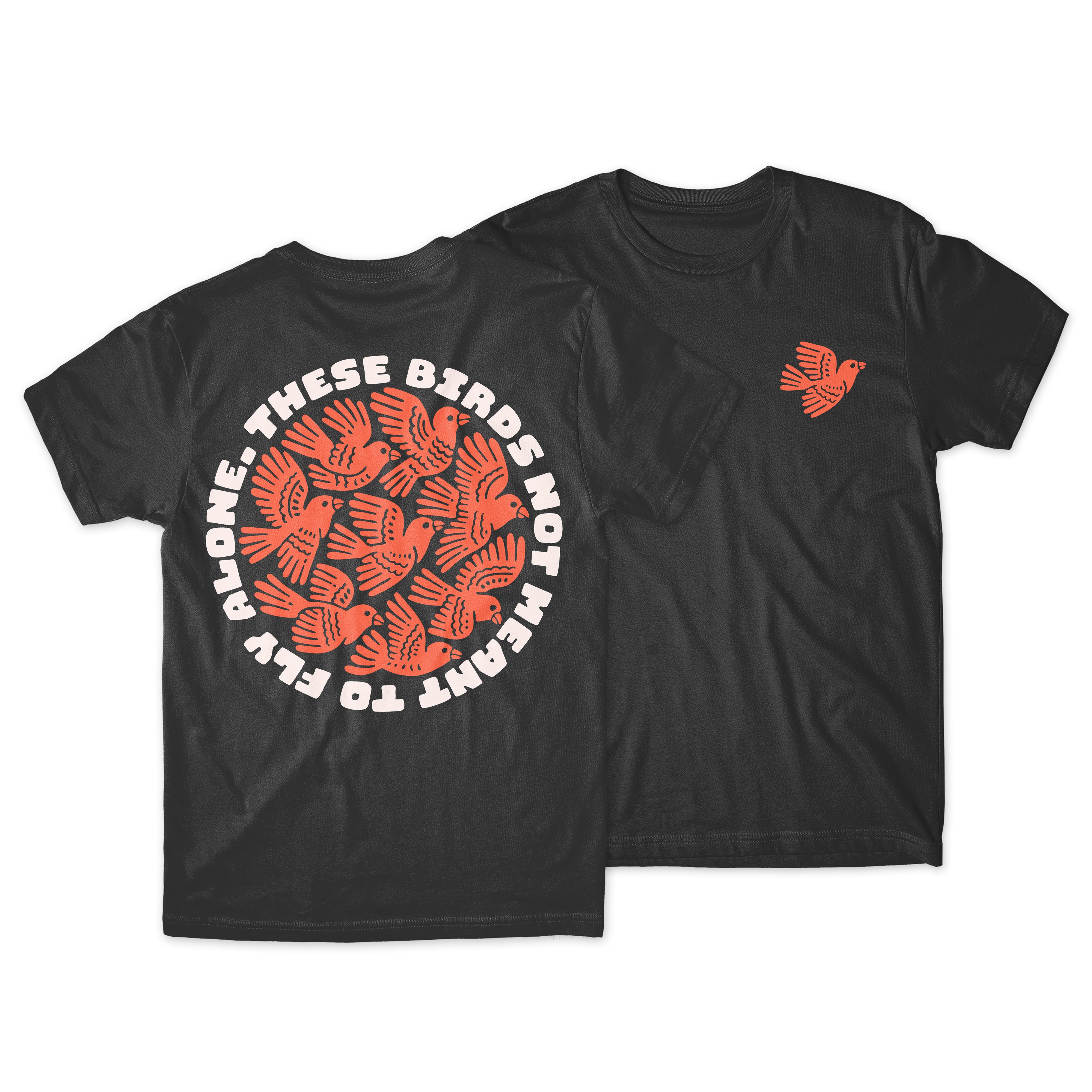 THESE BIRDS - PRESALE SHIRT