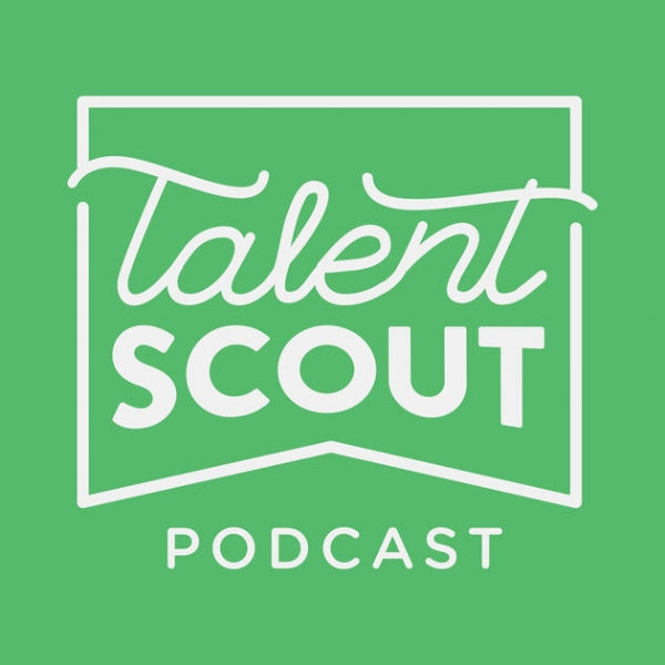 Talent Scout: Podcast Interview